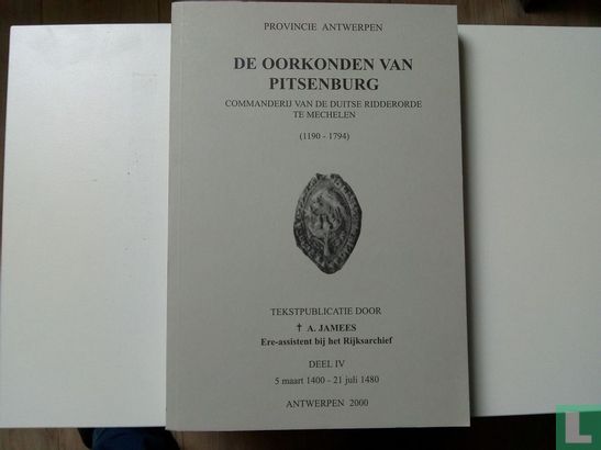 De oorkonden van Pitsenburg IV 5 maart 1400 - 21 juli 1480 - Afbeelding 1
