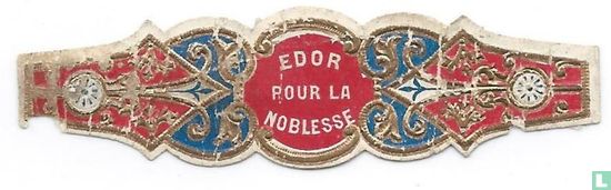 Edor Pour la Noblesse - Afbeelding 1