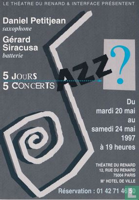 Théatre Du Renard - 5 jours 5 Concerts Jazz? - Bild 1
