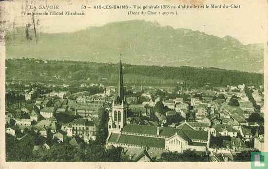 Aix-les-Bains - Vue générale (258m. d'altitude) et le Mont-du-Chat (Dent du Chat 1.400m) - Bild 1
