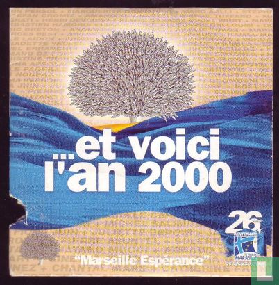 La Provence - et voici l'an 2000 - "Marseille Espérance" - Afbeelding 1