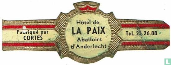 Hôtel de la Paix Abattoirs d'Anderlecht - Fabriqué par Cortès - Tel. 21.26.88 - Afbeelding 1