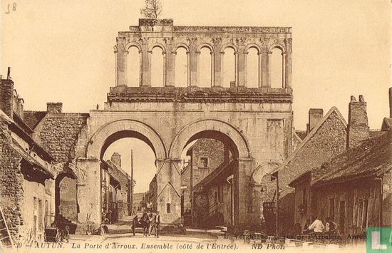 Autun - La Porte d'Arroux. Ensemble (côté de l'Entrée) - Afbeelding 1