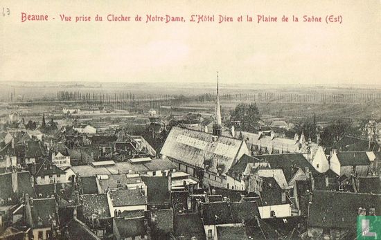 Beaune - Vue prise du Clocher de Notre-Dame, L'Hôtel Dieu et la Plaine de la Saône (Est) - Image 1