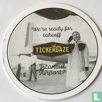 Always Tickerdaze - Image 1