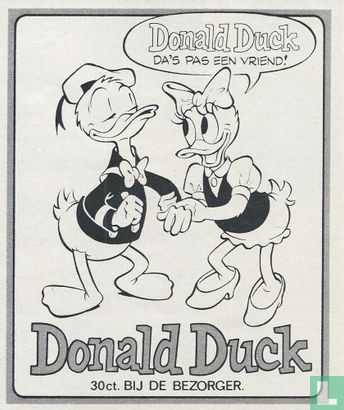 Donald Duck da's pas een vriend!