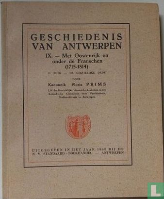 Geschiedenis van Antwerpen 9 - Met Oostenrijk en onder de Franschen (1715-1814) - Afbeelding 1