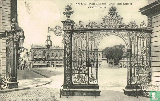 Nancy. - Place Stanislas - Grille Jean-Lamour (XVIIIe siècle) - Image 1