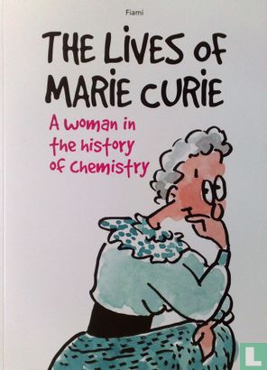 The lives of Marie Curie - Bild 1