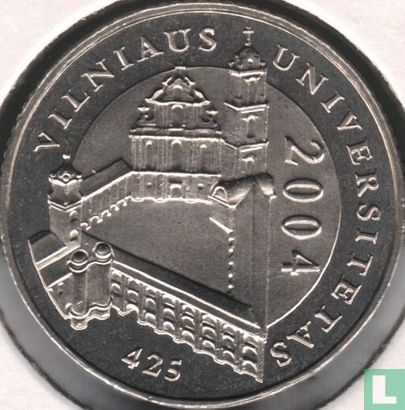 Lituanie 1 litas 2004 "425th anniversary of Vilnius University" - Image 1