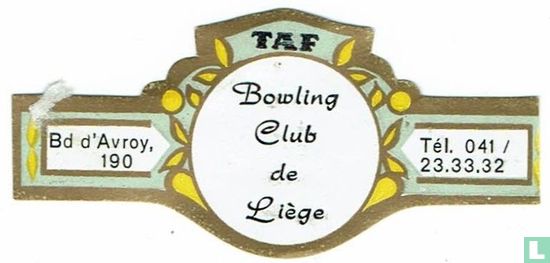TAF Bowling Club de Liege - Bd d'Avroy, 190 - Tél. 041/23.33.32 - Afbeelding 1