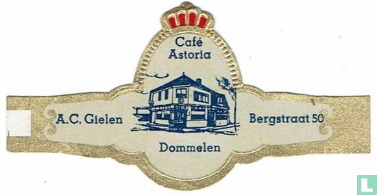 Café Astoria Dommelen - A.C. Gielen - Bergstraat 50 - Bild 1