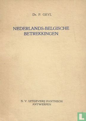Nederlands-Belgische betrekkingen - Afbeelding 1
