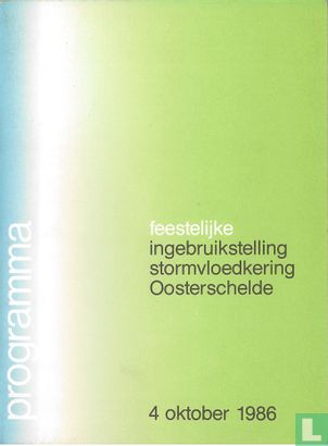 Feestelijke ingebruikstelling Stormvloedkering Oosterschelde 4 oktober 1986 - Bild 1