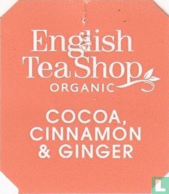 English Tea Shop  Organic Cocoa, Cinnamon & Ginger / Brew 4-5 mins - Image 1