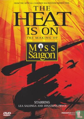 The Heat is On - The Making of Miss Saigon - Bild 1