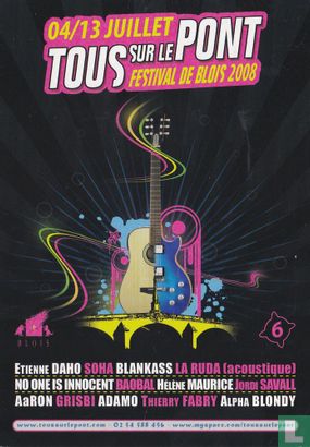 Festival De Blois 2008 - Tous Sur Le Pont - Afbeelding 1