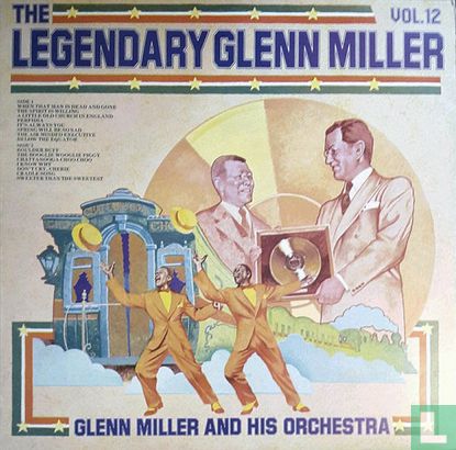 The Legendary Glenn Miller Vol.12 - Afbeelding 1