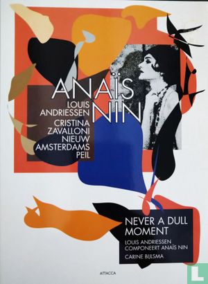 Anaïs Nin - Never a Dull Moment - Bild 1