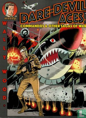 Dare-Devil Aces, Commandos & other Sagas of War - Image 1