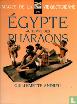 Egypte au Temps des Pharaons - Afbeelding 1