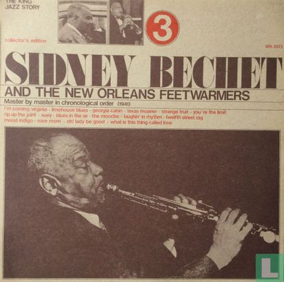 Sidney Bechet and the New Orleans Feetwarmers Vol. 3 - Afbeelding 1