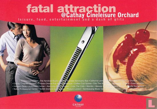 0242 - Cathay Cineleisure Orchard "fatal attraction" - Image 1