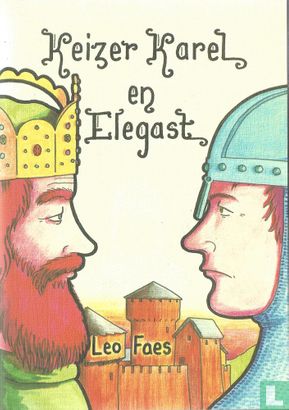 Keizer Karel en Elegast - Afbeelding 1