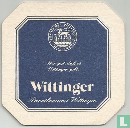Wie gut, daß es Wittinger gibt - Bild 1