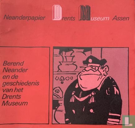 Berend Neander en de geschiedenis van het Drents Museum - Bild 1