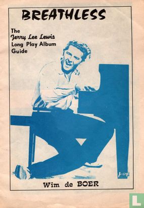 Breathless The Jerry Lee Lewis Long Play Album Guide