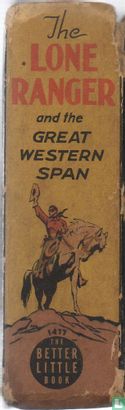 The Lone Ranger and the Great Western Span - Afbeelding 3