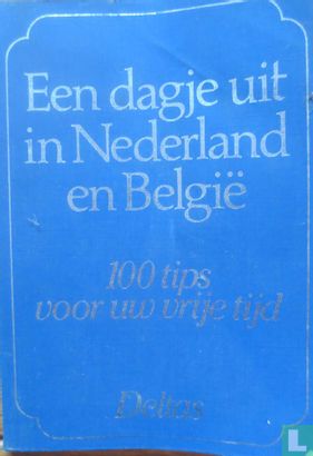 Een dagje uit in Nederland en Belgie - Image 1