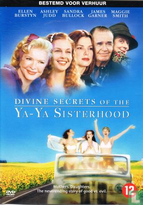 Divine Secrets Of The Ya Ya Sisterhood - Bild 1