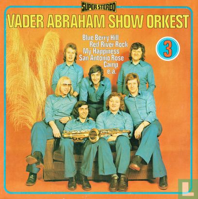 Vader Abraham Show Orkest - Afbeelding 1