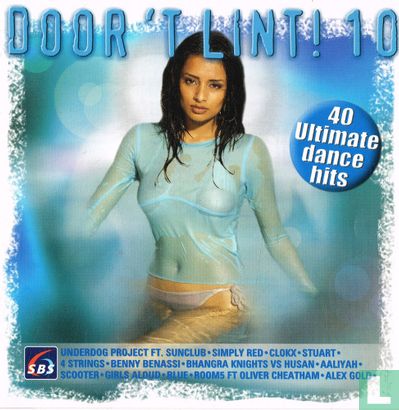 Door 't Lint! 10 - 40 Ultimate Dance Hits - Image 1