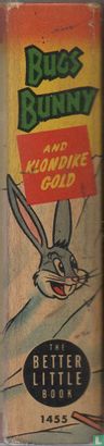 Bugs Bunny and Klondike Gold - Image 3