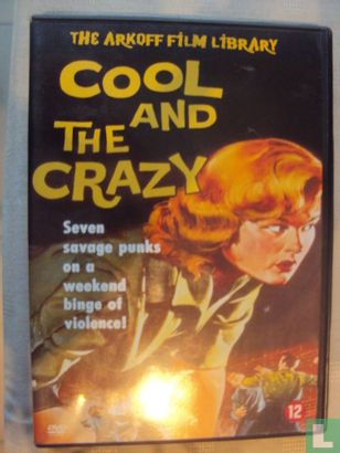 Cool and the Crazy - Image 1