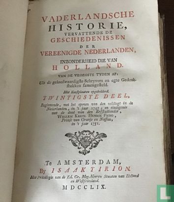 Vaderlandsche Historie, vervattende de Geschiedenissen der nu Vereenigde Nederlanden inzonderheid die van Holland, van de vroegste tyden af  - Bild 3