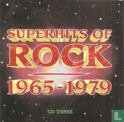 Superhits Of Rock 1965-1979 (CD Three)  - Image 1