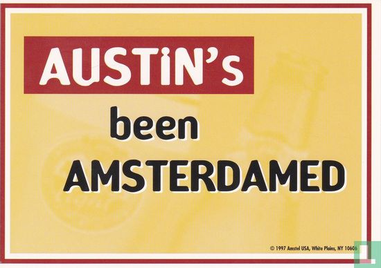 Amstel light "Austin's been Amsterdamed" - Afbeelding 1