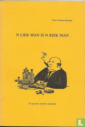 "n Liek man is 'n riek man - Afbeelding 1