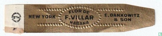 Flor de F. Villar Habana - New York - E. Dankowitz & Son - Image 1