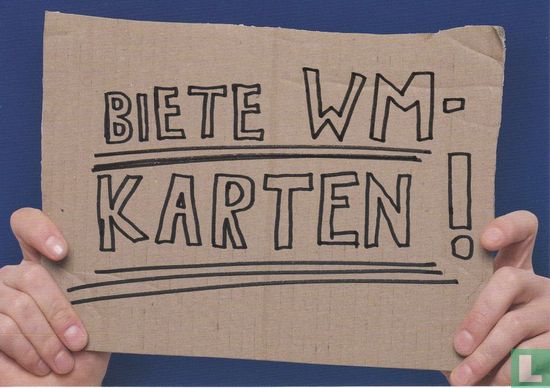 B06132 - MasterCard "Biete WM-Karten!"