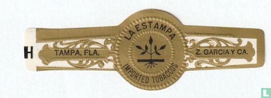La Estampa Imported Tobaccos - Tampa, Fla. - Z. Garcia y Ca - Image 1