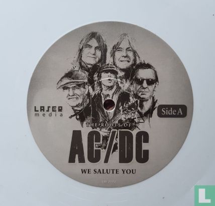 The Roots of AC/DC We Salute You - Bild 3