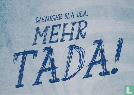 18756 - Kind Hörzubi "Wenige bla bla. Mehr TADA!"