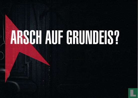 18763 - Malteser "Arsch auf Grundeis?"