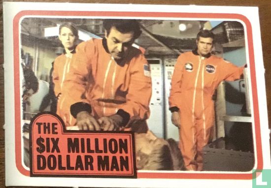 Six million dollar man