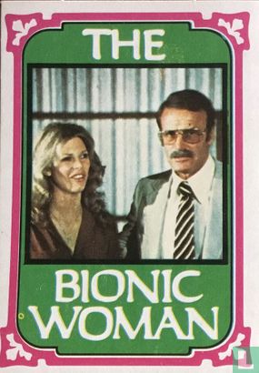 The Bionic Woman love song for Tanya